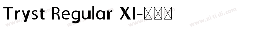 Tryst Regular XI字体转换